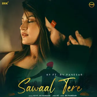 Sawaal Tere by K9