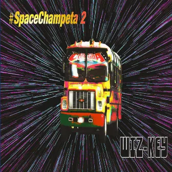 Space Champeta, Vol. 2 by Wiz-Key