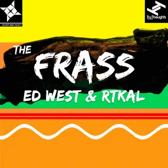 The Frass by Ed West