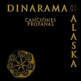 Canciones Profanas (Deluxe Edition) by Alaska Y Dinarama