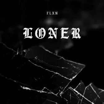 Loner by FlxN