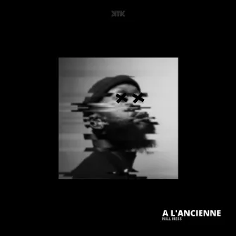 A l'ancienne by Nill Ness