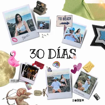 30 DIAS by Yenli Itriago