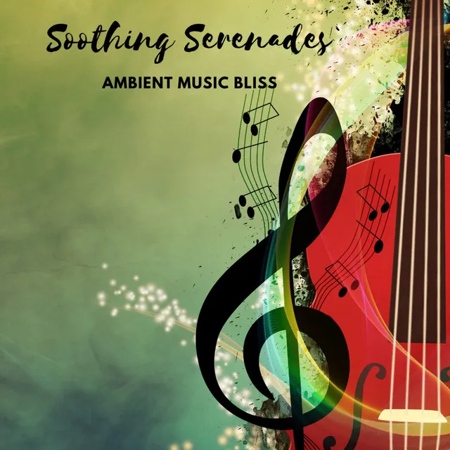 Serenades Bliss Ambient Music