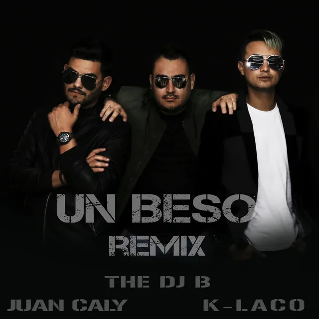 Un Beso - Remix