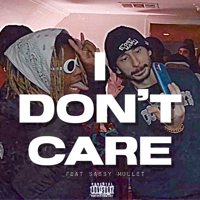 I Don’t Care