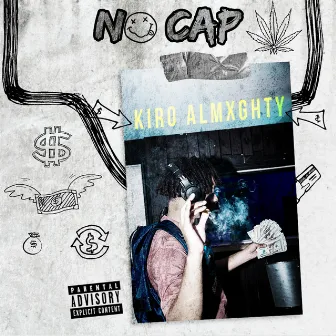 No Cap by Kiro Almxghty