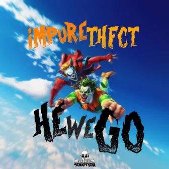 HeWeGo by Impure