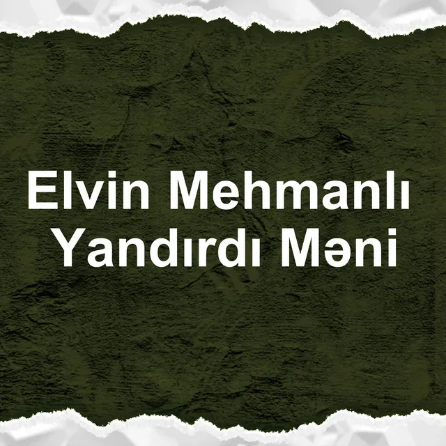 Yandırdı Məni