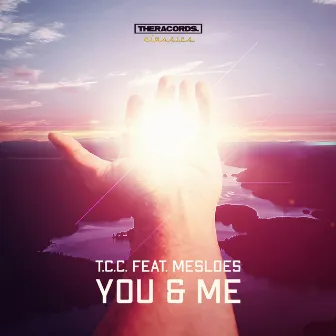 You and Me by T.C.C.