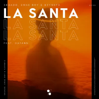 La Santa by Swae Boy