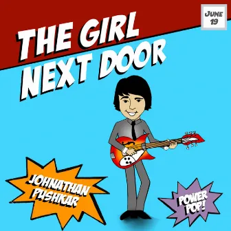 The Girl Next Door by Johnathan Pushkar