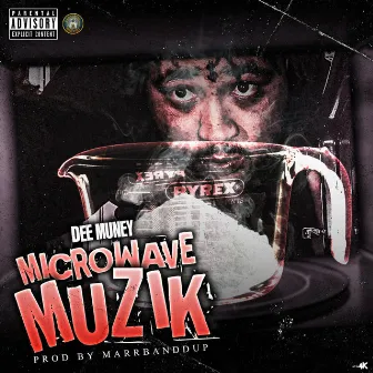 Microwave Muzik by Deemuney