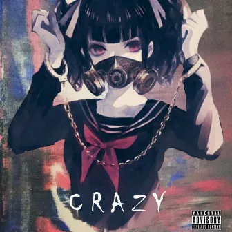 Crazy by Xepe