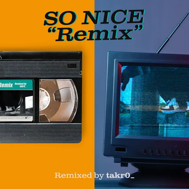 SO NICE - Noise Reduction Off Remix