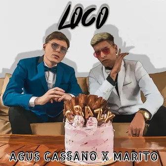 Loco by Agus Cassano