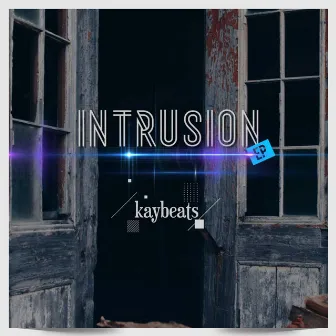 Intrusion by Kaybeats