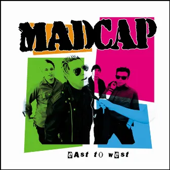 East to West by Madcap