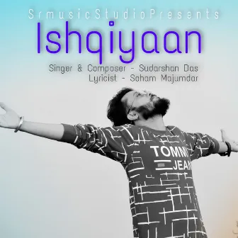 Ishqiyaan by Sudarshan Das