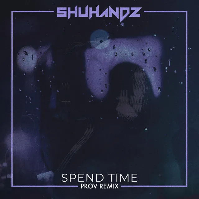 Spend Time - Prov Remix Instrumental Version