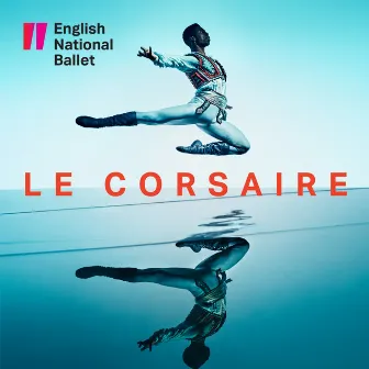 Le Corsaire (Highlights) by Gavin Sutherland