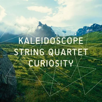 Curiosity by Kaleidoscope String Quartet