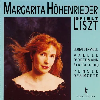 Liszt: Piano Works by Margarita Höhenrieder