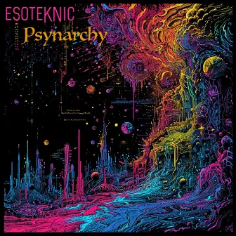 Psynarchy by Esoteknic