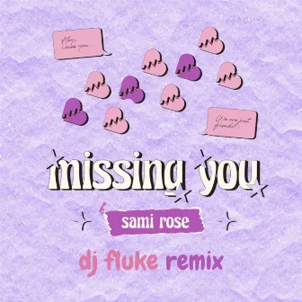 missing you (remix) by Sami Rose