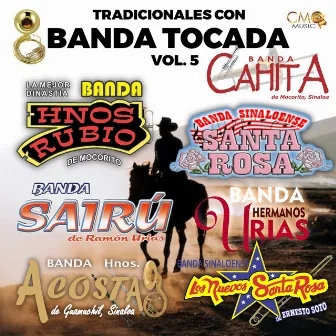 Bandas Tocadas Tradicionales Vol. 5 by Banda Hermanos Acosta