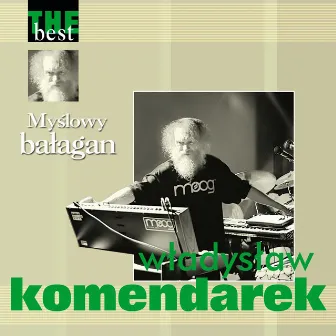 Myślowy bałagan (The Best) by Władysław Komendarek