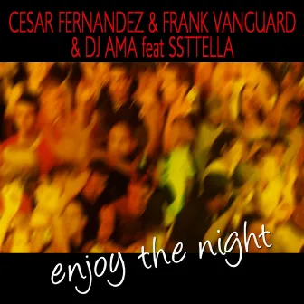 Enjoy the Night (feat. Ssttella) by 