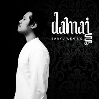 Banyu Wening by Apri Damai