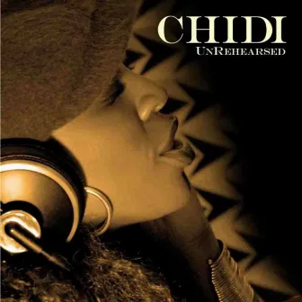 Unrehearsed by Chidi