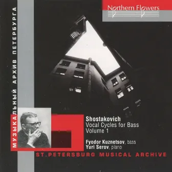 Shostakovich: Vocal Cycles for Bass, Vol. 1 by Fyodor Kuznetsov