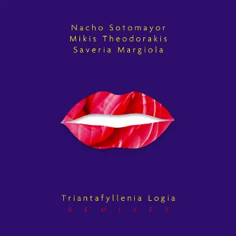 Triantafyllenia Logia (Remixes) by Saveria Margiola