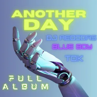 Another day by DJ AEDIDAS