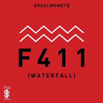 F411 Waterfall by Real Money