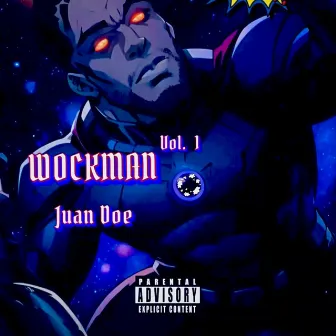 WOCKMAN by Juan Doe