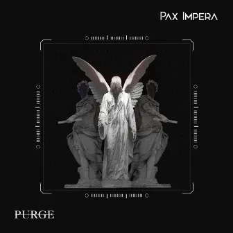 Purge by Pax Impera