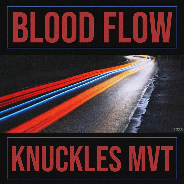 Blood Flow (Knuckles Mvt.) [D'n'B Only]