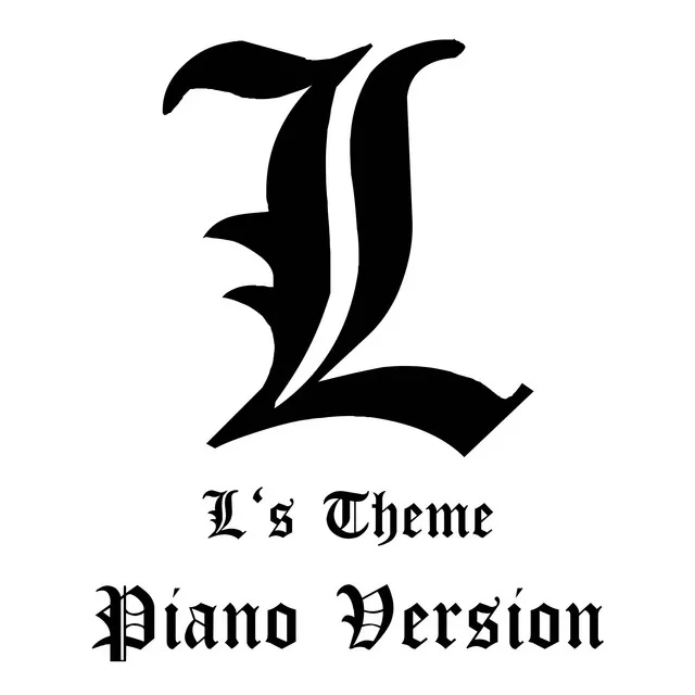 L's Theme (Piano Version)