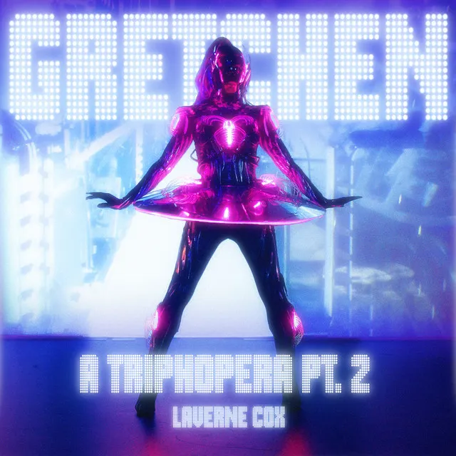 Gretchen: A TripHopera, Pt. 2