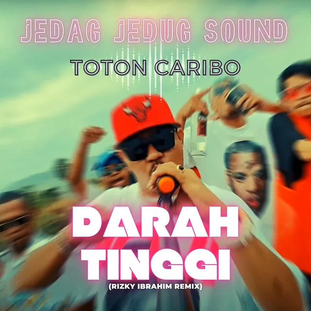 Darah Tinggi - Remix