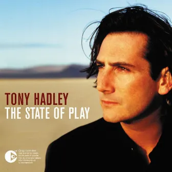 The State of Play by Tony Hadley