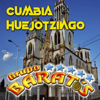 Cumbia Huejotzingo by Grupo Baratos