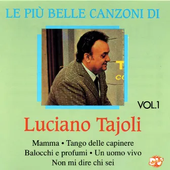 Le più belle canzoni, Vol. 1 by Luciano Tajoli