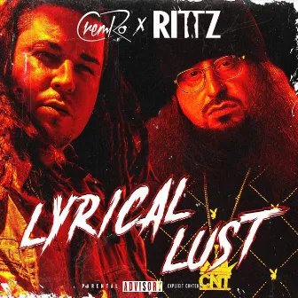 Lyrical Lust by Cremro Smith