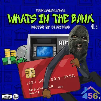 What's in the Bank, Vol. 1 by Colby Cash