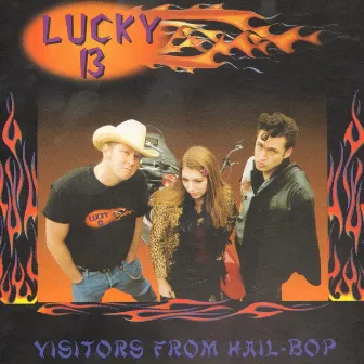 Visitors From Hail Bop by Lucky 13